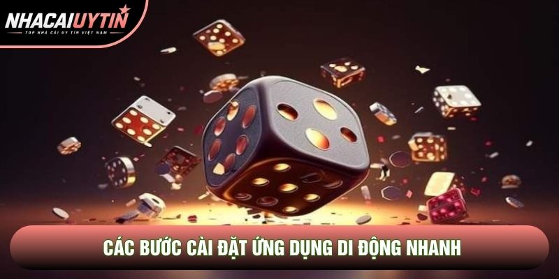 Các bước cài đặt ứng dụng di động nhanh Các bước cài đặt ứng dụng di động nhanh